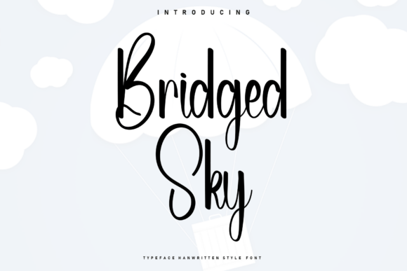Bridged Sky: A Font for Airy Branding