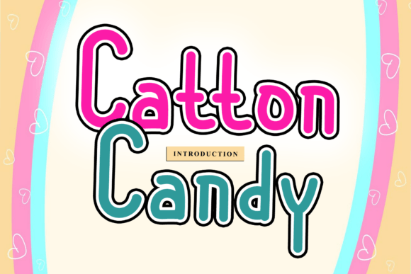 Catton Candy: A Font That Adds Whimsy to Every Project