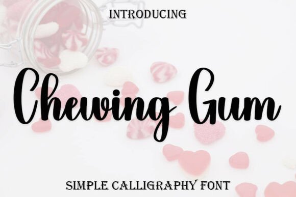 Chewing Gum: A Script Font That Elevates Web Design