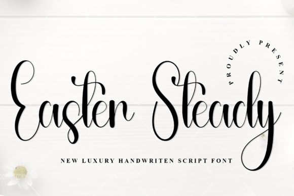 Easter Steady: The Script Font That Elevates Your Digital Brand