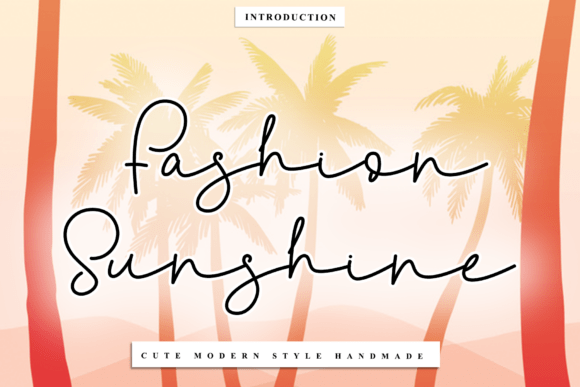 Fashion Sunshine: A Script Font for Editorial Elegance