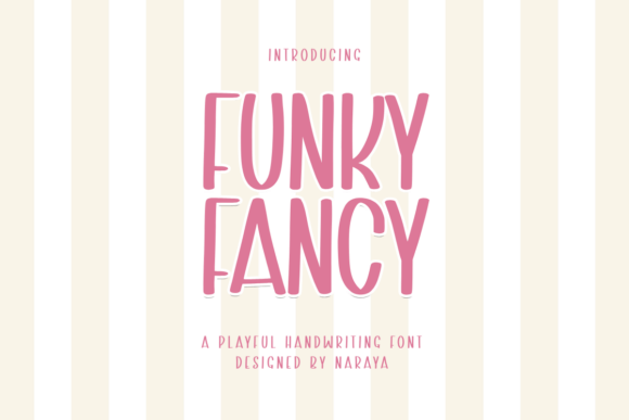 Funky Fancy: A Font That Adds Joy to Every Project