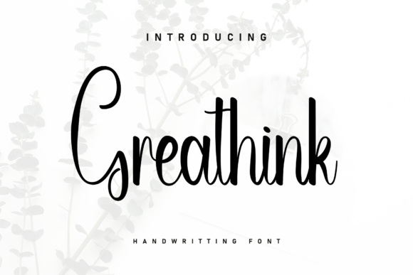 Greathink: A Font That Brings Handwritten Charm to Your Crafts